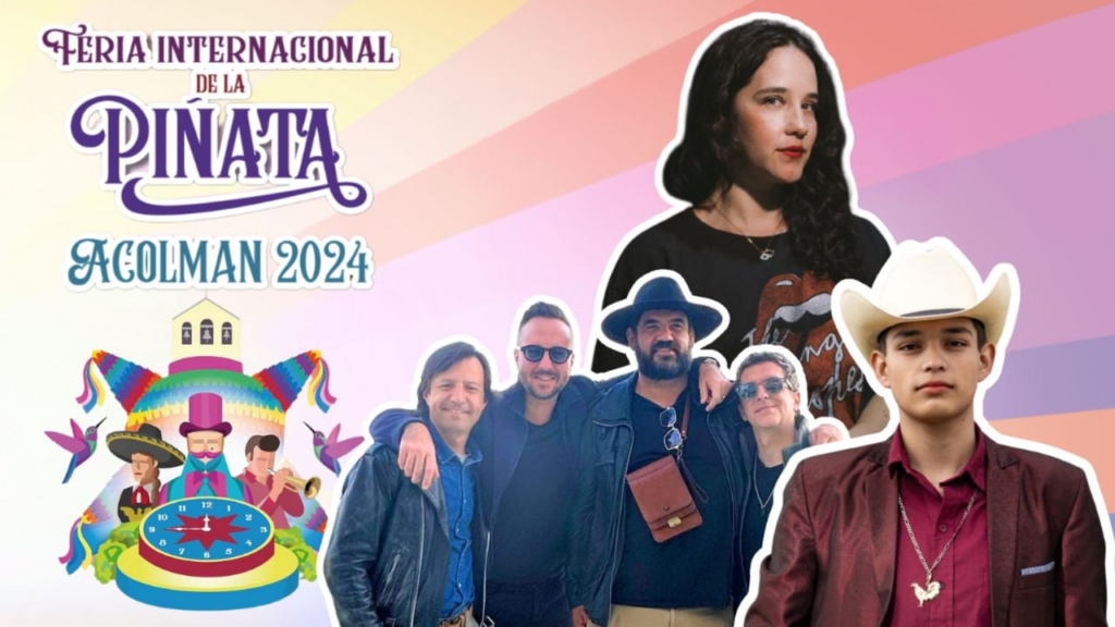 Feria de la Piñata Acolman 2024: Cartelera de artistas y horarios de shows