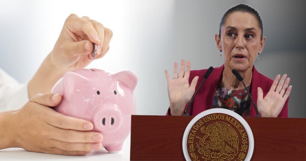Sheinbaum y el Paquete Económico 2026: ¿Aumentarán los impuestos a los ahorradores?
