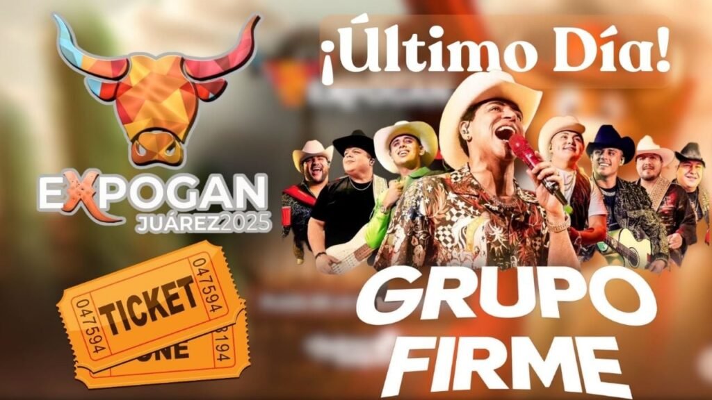 Grupo Firme cierra con broche de oro la Expogan Juárez 2025: horarios, precios y actividades del último día